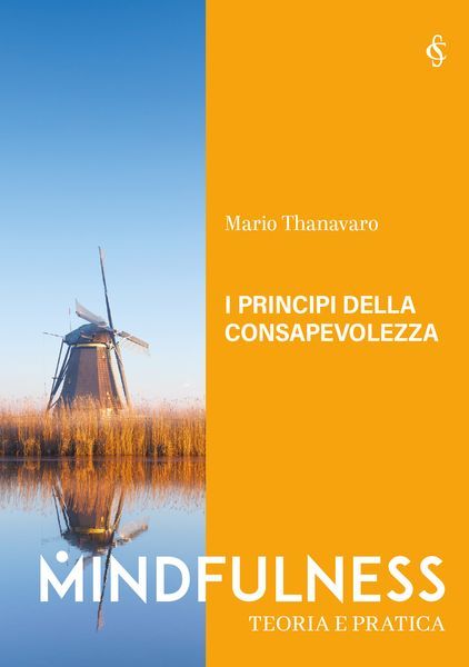 libro thanavaro Libro Mario Thanavaro, i principi della consapevolezza, Corriere della Sera